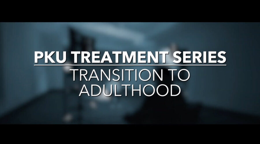 PKU Treatment Series: Transition to Adulthood