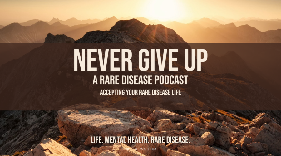 Accepting Your Rare Disease Life