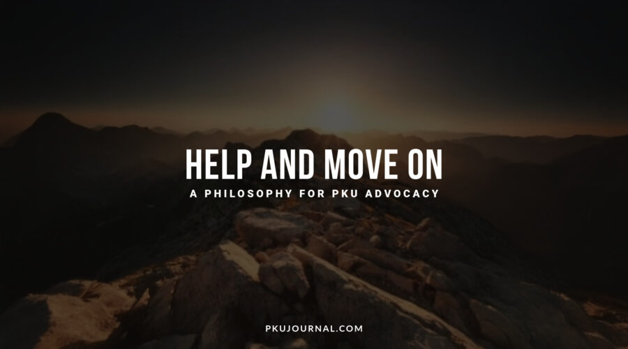 "Sunset over rocky mountains with large text: 'Help and Move On – A Philosophy for PKU Advocacy'."